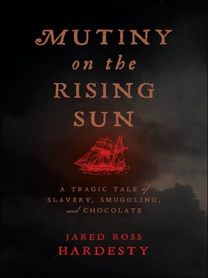 cover image of Mutiny on the Rising Sun